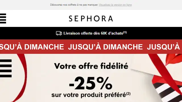 Newsletter de Sephora : Derniers jours ⚡ -25% sur votre produit préféré