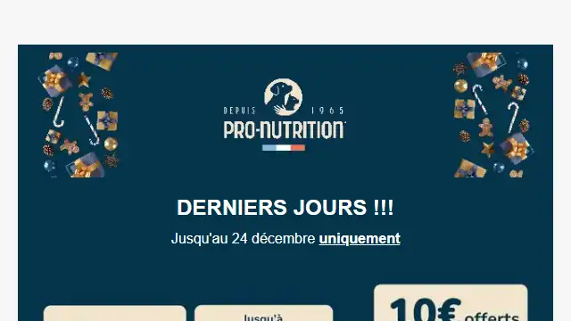 Newsletter de Pro Nutrition : 🚨 Fin imminente : Promos & Livraison offerte !