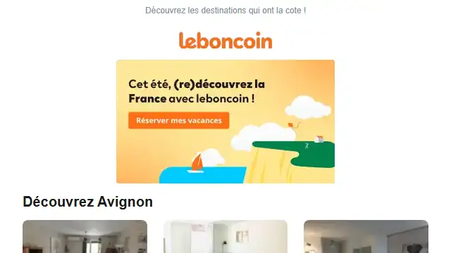 Newsletter de Leboncoin : Avignon, Le Grau-du-Roi ou Hyères pour vos prochaines vacances ?