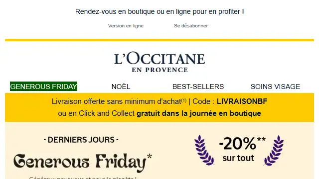 Newsletter de L'Occitane : Generous Friday : Dernier week-end à -20% !