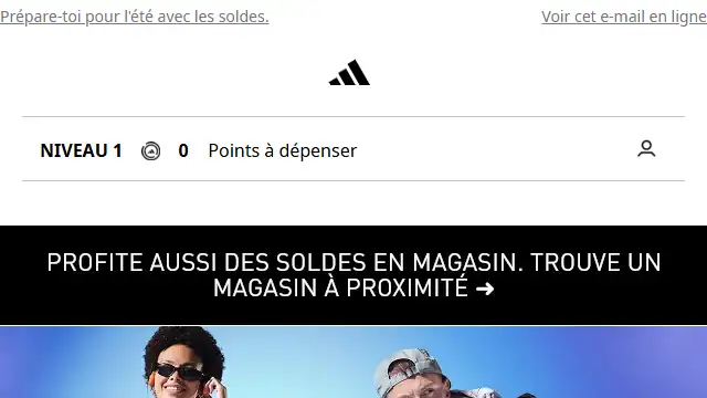Newsletter de Adidas : Jusqu&rsquo;à -30 %, en ligne et en magasin