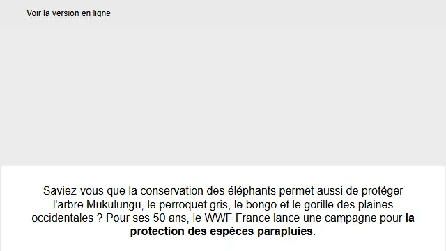 Newsletter de WWF : Les espèces parapluies : découvrez la campagne et inscrivez-vous à la conférence !