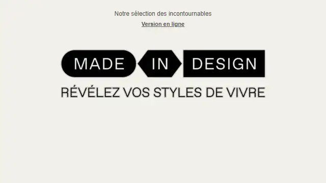 Newsletter de Made in Desing : Les pépites soldées