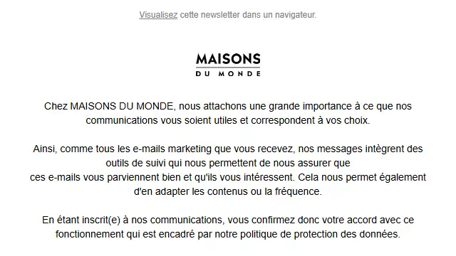 Newsletter de Maison du monde : Information relative à nos communications