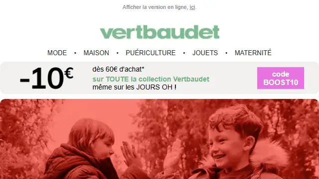 Newsletter de Vert Baubet : 🔴 Les JOURS OH ! jusqu&rsquo;à -50%, c&rsquo;est reparti !