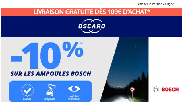 Newsletter de Oscaro : [PROMO] -10% sur les ampoules Bosch !