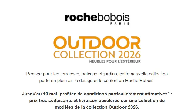 Newsletter de Roche Bobois : La collection Outdoor 2026, découvrez nos offres particulièrement attractives