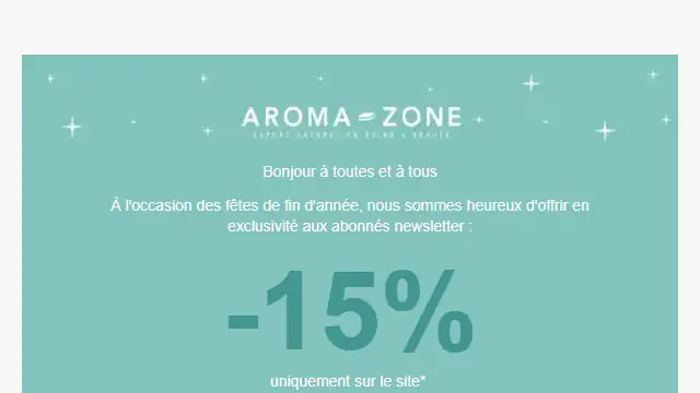 Newsletter de Aroma Zone : Joyeuses fêtes : 15 % de remise