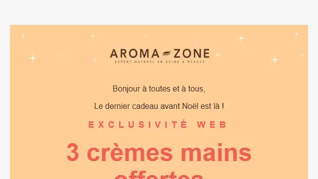 Newsletter de Aroma Zone : L&rsquo;ultime cadeau …