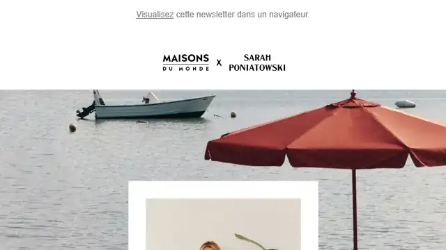 Newsletter de Maison du monde : Sarah Poniatowski x Maisons du Monde