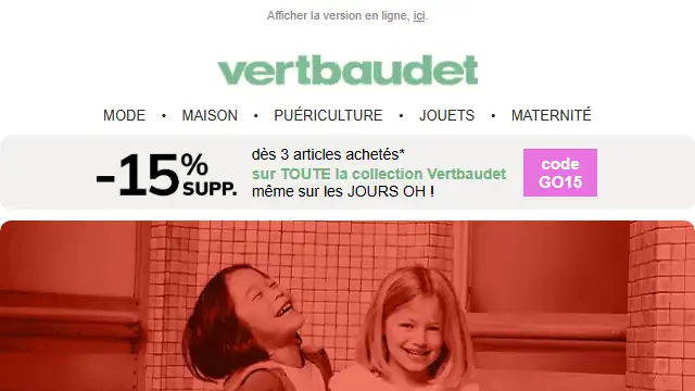 Newsletter de Vert Baubet : 🔴 Les JOURS OH ! jusqu&rsquo;à -50%, c&rsquo;est parti !